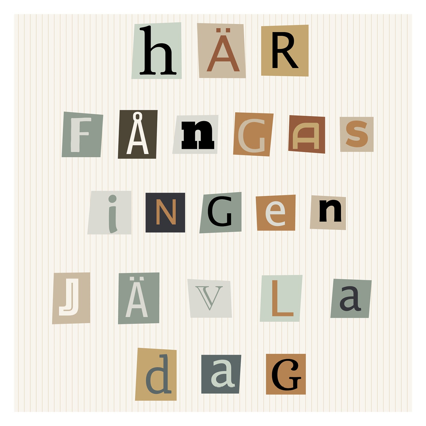 Ingen jävla – Citat Poster