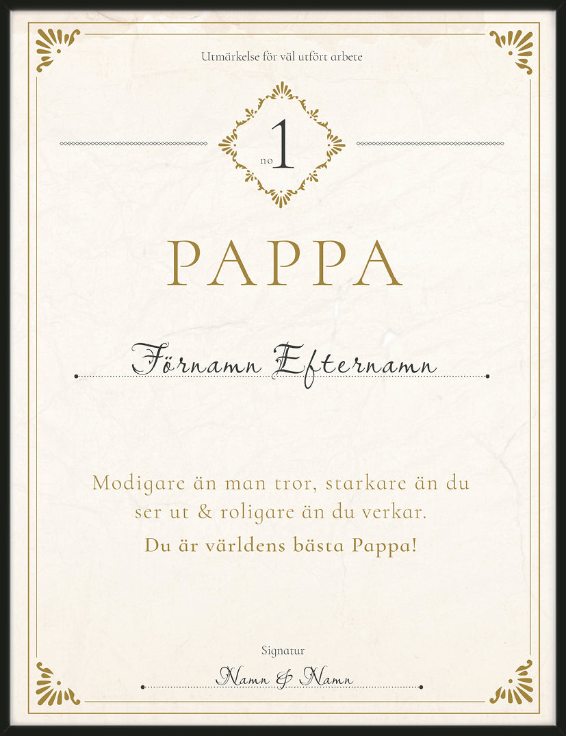 Diplom Världens bästa pappa, en personlig present till mannen som redan har allt.