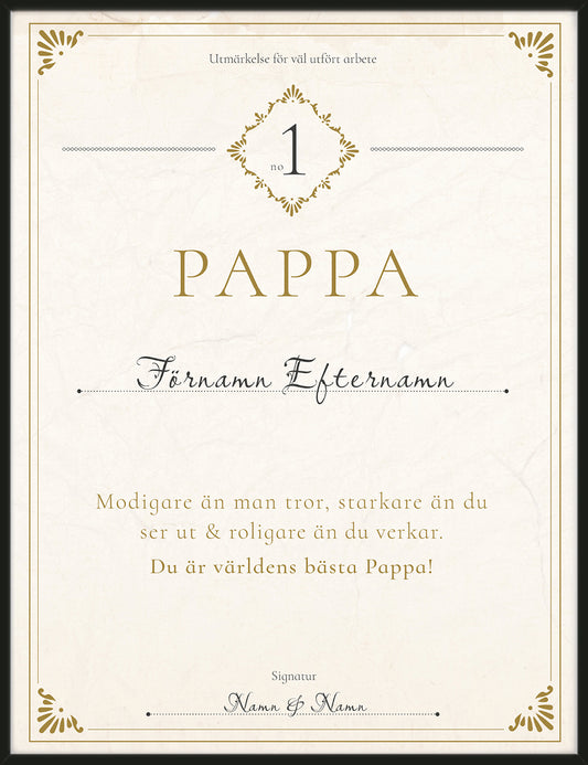 Diplom Världens bästa pappa, en personlig present till mannen som redan har allt.