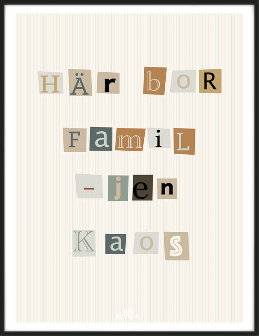 Familjen Kaos – Citat Poster